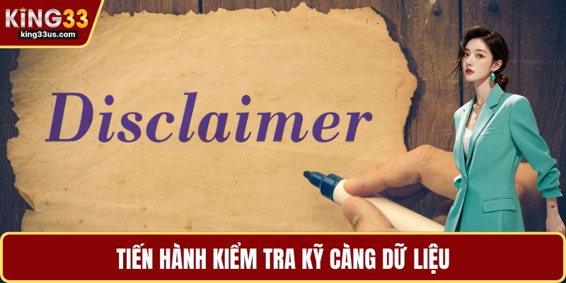 Tiến hành kiểm tra kỹ càng dữ liệu